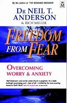 Freedom from Fear: Overcoming Worry and Anxiety