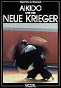 Aikido und der neue Krieger