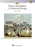 Schubert: 15 Selected Songs -  Low Voice Bk/2 Cds, Accomps,  Diction, The Vocal Library