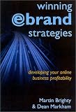 Winning E-brand Strategies: Developing your online business profitability