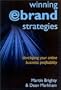 Winning E-brand Strategies: Developing your online business profitability