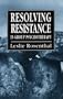Resolving Resistance in Group Psychotherapy
