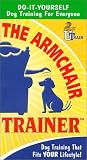 The Armchair Trainer(TM) (Dog training video)