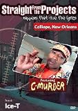 C-Murder - Straight from the Projects [DVD]