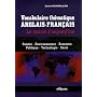 Vocabulaire th�matique anglais-fran�ais : Le monde d'aujourd'hui