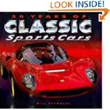 50 Years of Classic Sports Cars by Bill Reynolds