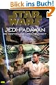 Star Wars, Jedi-Padawan, Bd.3, Die gestohlene Vergangenheit