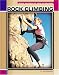 Rock Climbing (Kid's Guides to the Outdoors)