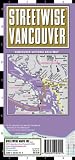 Streetwise Vancouver Map - Laminated Center City Street Map of Vancouver, Canada - Folding pocket size travel map with integrated Sky Train & Express Line ... & stations (Streetwise (Streetwise Maps))