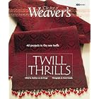 Twill Thrills: The Best of Weaver's (Best of Weaver's series) by  Madelyn van der Hoogt and Alexis Xenakis