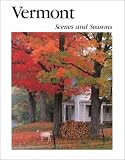 Vermont Scenes and Seasons