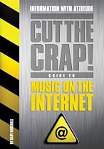 Music on the Internet (Cut the Crap Guides)