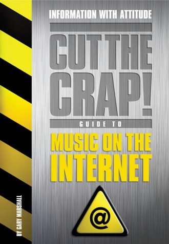 Music on the Internet (Cut the Crap Guides)