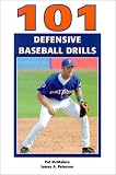 101 Defensive Baseball Drills
