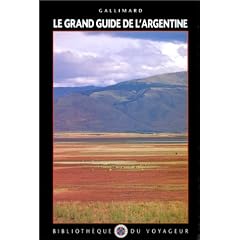 Le Grand Guide de l'Argentine 1996