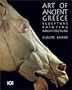 Art of Ancient Greece: Sculpture, Painting, Architecture