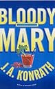 Bloody Mary (Jack Daniels Mysteries (Paperback))