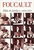 Dits et Ecrits, tome 1 : 1954-1975 de Michel Foucault