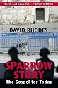 Sparrow Story: The Gospel for Today