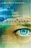 Outriders (The Birthright Project, Book 1)