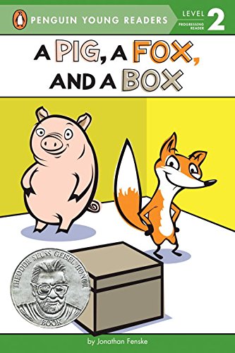 A Pig, a Fox, and a Box (Penguin Young Readers, Level 2), by Jonathan Fenske