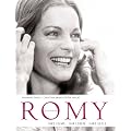 Romy Schneider: Ihre Filme. Ihr Leben. Ihre Seele