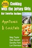  : Cooking with the Jersey Girls: Appetizers & Cocktails