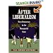 After Liberalism: Mass Democracy in the Managerial State.