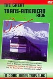 The Great Trans-American Train Ride [1996]