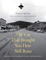 The Car That Brought You Here Still Runs