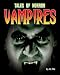 Vampires (Tales of Horror)