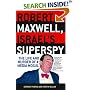 Robert Maxwell, Israel's Superspy: The Life and Murder of a Media Mogul