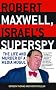 Robert Maxwell, Israel's Superspy: The Life and Murder of a Media Mogul