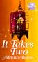 It Takes Two (Magical Love)
