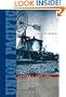 Union Pacific: Volume I, 1862-1893