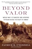 Buy : Beyond Valor: World War IIs Ranger and Airborne Veterans Reveal the Heart of Combat