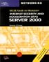 70-227: MCSE Guide to Microsoft ISA Server 2000 (MCSE Exam Guide)
