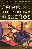 Como Interpretar Los Suenos (Ediciones Obelisco)