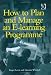 How to Plan and Manage an E-Learning Programme