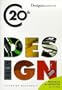 Design Museum Book of Twentieth Century Design (Designers of the 20th Century)