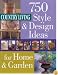 Country Living 750 Style & Design Ideas for Home & Garden (Country Living)