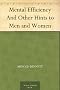 Mental Efficiency And Other Hints to Men and Women