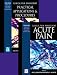 Book Acute Pain and Practical Applications and Procedures: 2-Volume Set (Clinical Pain Management)