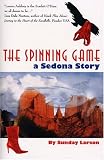 The Spinning Game...a Sedona Story