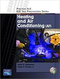 Prentice Hall ASE Test Preparation Series: Heating and Air Conditioning (A7)