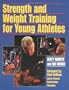 Strength and Weight Training for Young Athletes