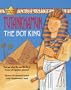 King Tut (Kids Who Ruled)