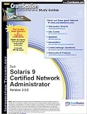  : CramSession's Sun Solaris 9 Certified Network Administrator : Certification Study Guide