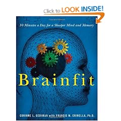 Brainfit: 10 Minutes a Day for a Sharper Mind and Memory