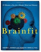 Brainfit: 10 Minutes a Day for a Sharper Mind and Memory